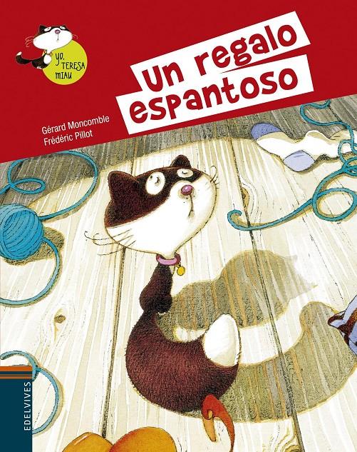 UN REGALO ESPANTOSO | 9788426394590 | GERARD MONCOMBLE | Llibreria La Font de Mimir - Llibreria online Barcelona - Comprar llibres català i castellà