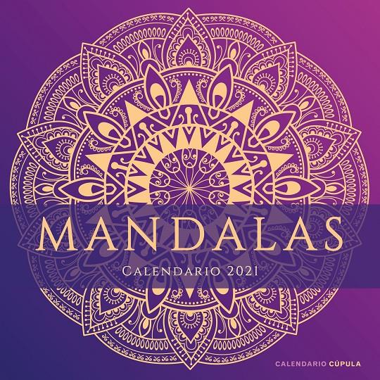 CALENDARIO MANDALAS 2021 | 9788448027704 | AA. VV. | Llibreria La Font de Mimir - Llibreria online Barcelona - Comprar llibres català i castellà