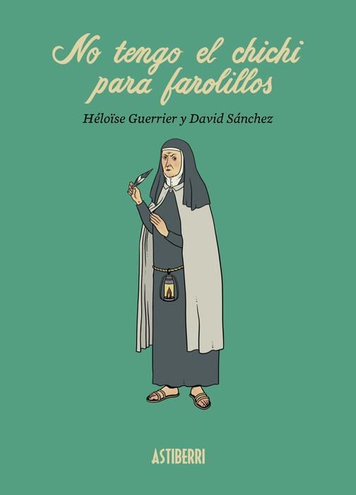 NO TENGO EL CHICHI PARA FAROLILLOS | 9788419670601 | SÁNCHEZ, DAVID/GUERRIER, HÉLOÏSE | Llibreria La Font de Mimir - Llibreria online Barcelona - Comprar llibres català i castellà