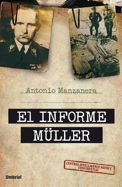 INFORME MÜLLER | 9788492915231 | MANZANERA, ANTONIO | Llibreria La Font de Mimir - Llibreria online Barcelona - Comprar llibres català i castellà