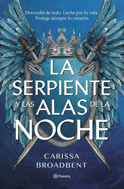 LA SERPIENTE Y LAS ALAS DE LA NOCHE | 9788408292470 | BROADBENT, CARISSA | Llibreria La Font de Mimir - Llibreria online Barcelona - Comprar llibres català i castellà