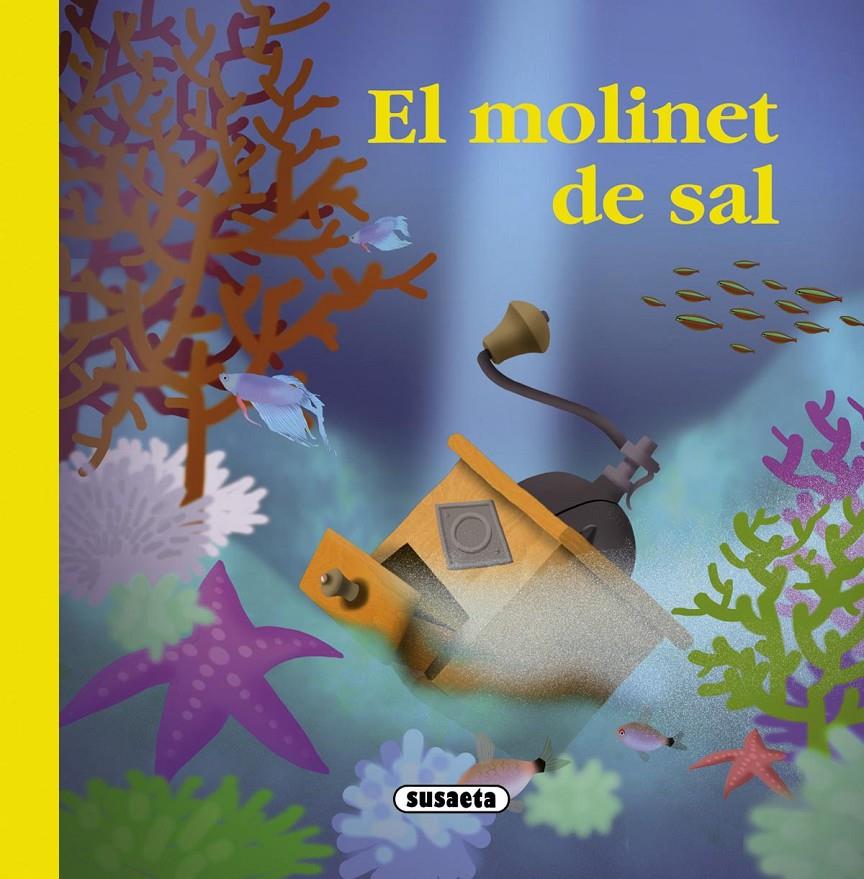 EL MOLINET DE SAL | 9788467725384 | SUSAETA, EQUIP | Llibreria La Font de Mimir - Llibreria online Barcelona - Comprar llibres català i castellà