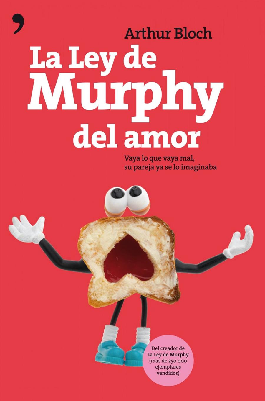 LA LEY DE MURPHY PARA... | 9788484609803 | ARTHUR BLOCH | Llibreria La Font de Mimir - Llibreria online Barcelona - Comprar llibres català i castellà