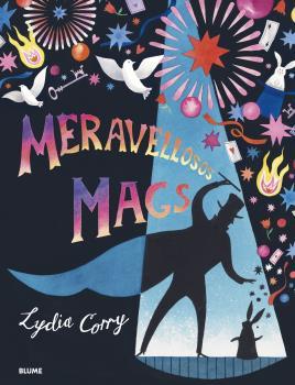 MERAVELLOSOS MAGS | 9788418725098 | CORRY, LYDIA | Llibreria La Font de Mimir - Llibreria online Barcelona - Comprar llibres català i castellà