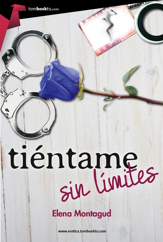 TIÉNTAME SIN LÍMITES | 9788415747567 | MONTAGUD LÓPEZ, ELENA | Llibreria La Font de Mimir - Llibreria online Barcelona - Comprar llibres català i castellà