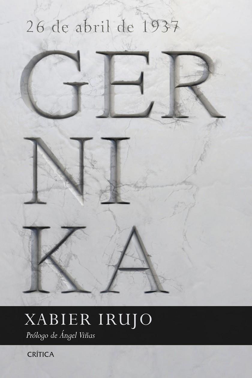 GERNIKA | 9788491990468 | IRUJO AMEZAGA, XABIER | Llibreria La Font de Mimir - Llibreria online Barcelona - Comprar llibres català i castellà