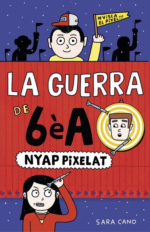 NYAP PIXELAT (SÈRIE LA GUERRA DE 6ÈA 4) | 9788420485409 | CANO, SARA | Llibreria La Font de Mimir - Llibreria online Barcelona - Comprar llibres català i castellà