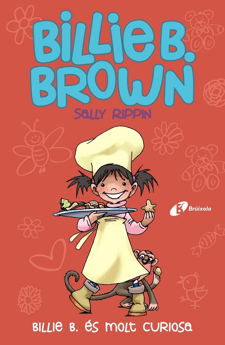 BILLIE B. BROWN, 4. BILLIE B. ÉS MOLT CURIOSA | 9788499069906 | RIPPIN, SALLY | Llibreria La Font de Mimir - Llibreria online Barcelona - Comprar llibres català i castellà