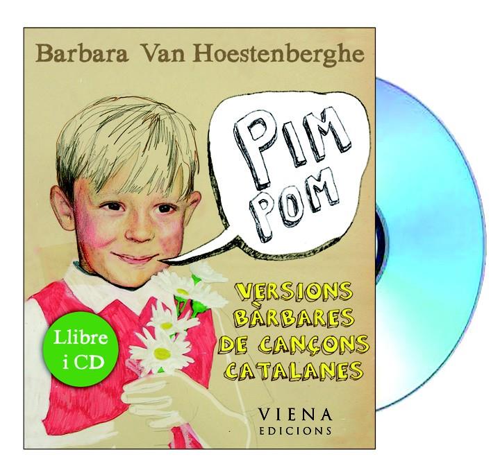 PIM POM | 9788483306840 | HOESTENBERGHE, BARBARA VAN | Llibreria La Font de Mimir - Llibreria online Barcelona - Comprar llibres català i castellà