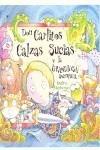 DON CARLITOS CALZAS SUCIAS Y LA GRANDIOSA AVENTURA | 9788448828868 | STEPHENSON, KRISTINA | Llibreria La Font de Mimir - Llibreria online Barcelona - Comprar llibres català i castellà