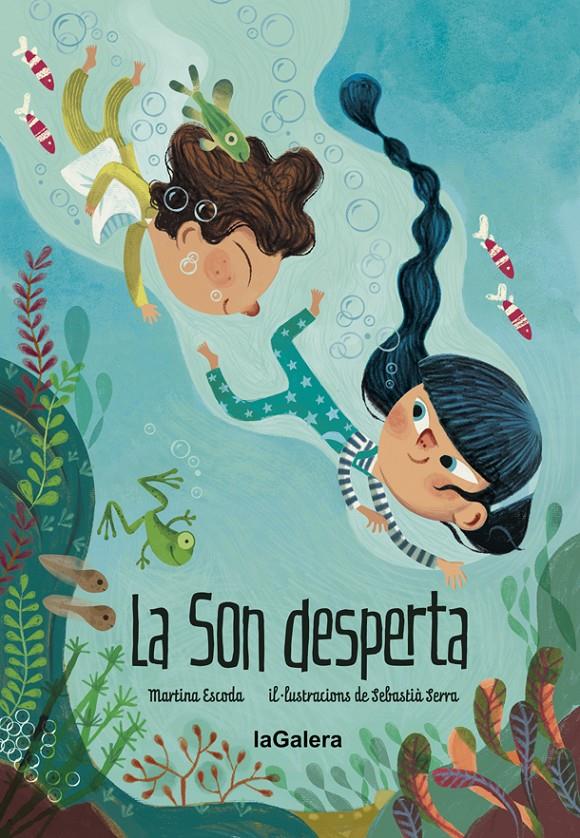 LA SON DESPERTA | 9788424667207 | ESCODA, MARTINA | Llibreria La Font de Mimir - Llibreria online Barcelona - Comprar llibres català i castellà