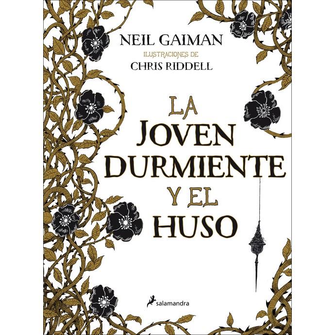 LA JOVEN DURMIENTE Y EL HUSO | 9788498386516 | GAIMAN, NEIL | Llibreria La Font de Mimir - Llibreria online Barcelona - Comprar llibres català i castellà