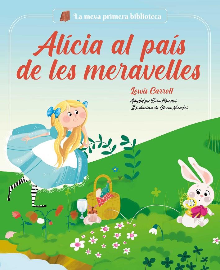 ALÍCIA AL PAÍS DE LES MERAVELLES | 9788413614250 | MARCONI, SARA | Llibreria La Font de Mimir - Llibreria online Barcelona - Comprar llibres català i castellà