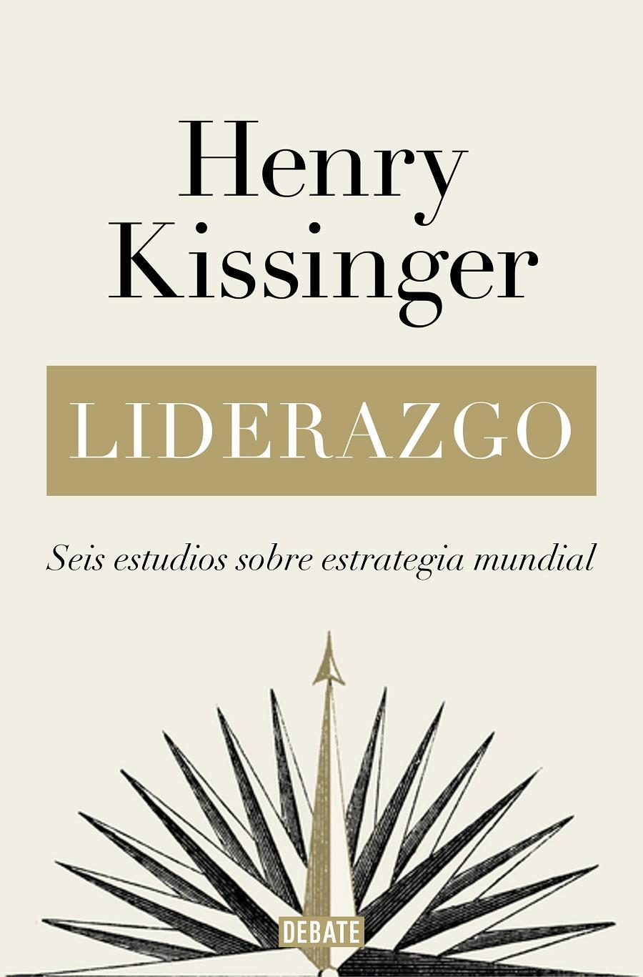 LIDERAZGO | 9788418967283 | KISSINGER, HENRY | Llibreria La Font de Mimir - Llibreria online Barcelona - Comprar llibres català i castellà