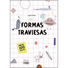 FORMAS TRAVIESAS | 9788468256184 | Llibreria La Font de Mimir - Llibreria online Barcelona - Comprar llibres català i castellà