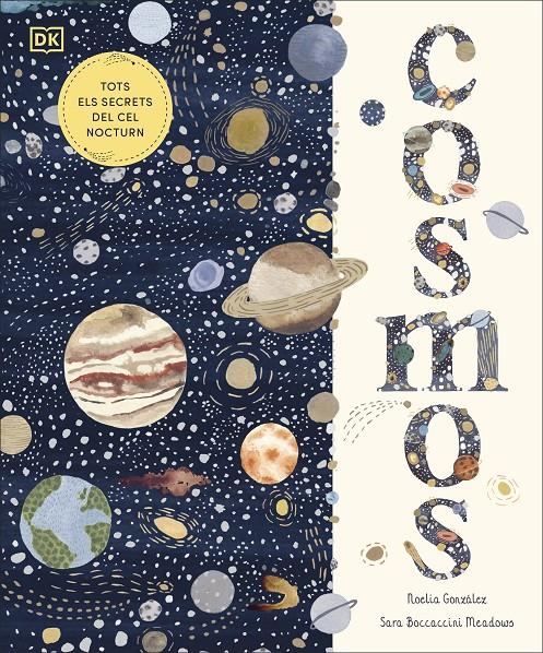 COSMOS (EDICIÓ EN CATALÀ) | 9780241703816 | GONZÁLEZ, NOELIA | Llibreria La Font de Mimir - Llibreria online Barcelona - Comprar llibres català i castellà