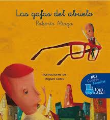 LAS GAFAS DEL ABUELO | 9788468325408 | ALIAGA ROBERTO | Llibreria La Font de Mimir - Llibreria online Barcelona - Comprar llibres català i castellà