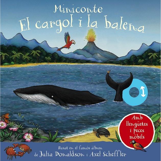 EL CARGOL I LA BALENA. MINICONTE | 9788413492292 | DONALDSON, JULIA | Llibreria La Font de Mimir - Llibreria online Barcelona - Comprar llibres català i castellà