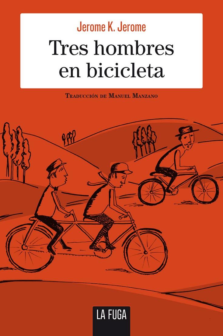 TRES HOMBRES EN BICICLETA | 9788494594434 | JEROME, JEROME K. | Llibreria La Font de Mimir - Llibreria online Barcelona - Comprar llibres català i castellà