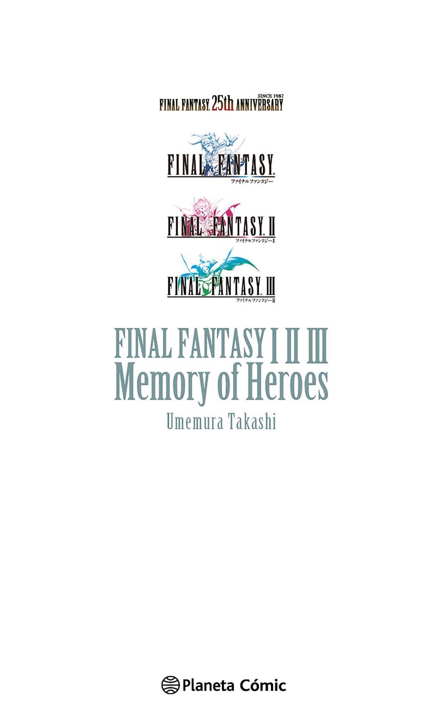 FINAL FANTASY I, II, III MEMORY OF HEROES (NOVELA) | 9788411129695 | UMEMURA, TAKASHI | Llibreria La Font de Mimir - Llibreria online Barcelona - Comprar llibres català i castellà