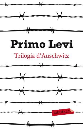 TRILOGIA D'AUSCHWITZ | 9788499303109 | PRIMO LEVI | Llibreria La Font de Mimir - Llibreria online Barcelona - Comprar llibres català i castellà