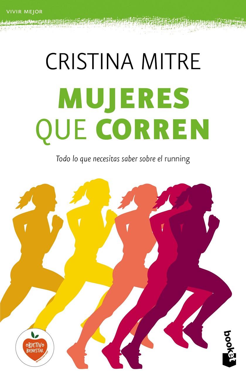 MUJERES QUE CORREN | 9788499985282 | CRISTINA MITRE | Llibreria La Font de Mimir - Llibreria online Barcelona - Comprar llibres català i castellà