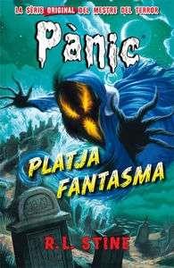 PLATJA FANTASMA | 9788415709459 | R.L. STINE | Llibreria La Font de Mimir - Llibreria online Barcelona - Comprar llibres català i castellà