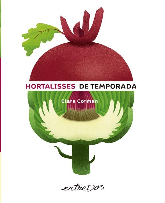 HORTALISSES DE TEMPORADA | 9788418900150 | CORMAN, CLARA | Llibreria La Font de Mimir - Llibreria online Barcelona - Comprar llibres català i castellà