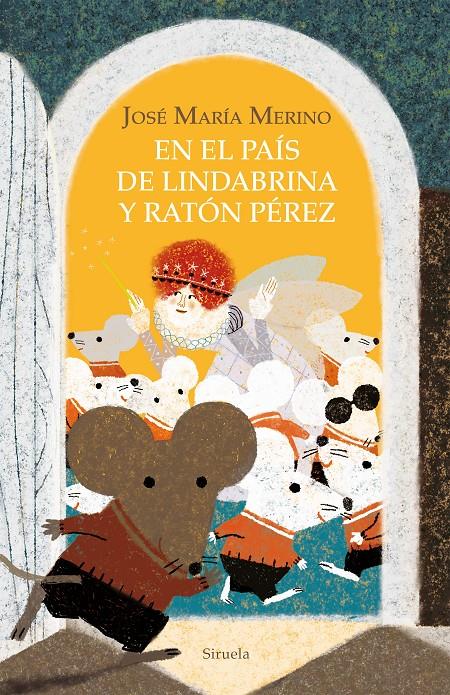 EN EL PAÍS DE LINDABRINA Y RATÓN PÉREZ | 9788419419804 | MERINO, JOSÉ MARÍA | Llibreria La Font de Mimir - Llibreria online Barcelona - Comprar llibres català i castellà