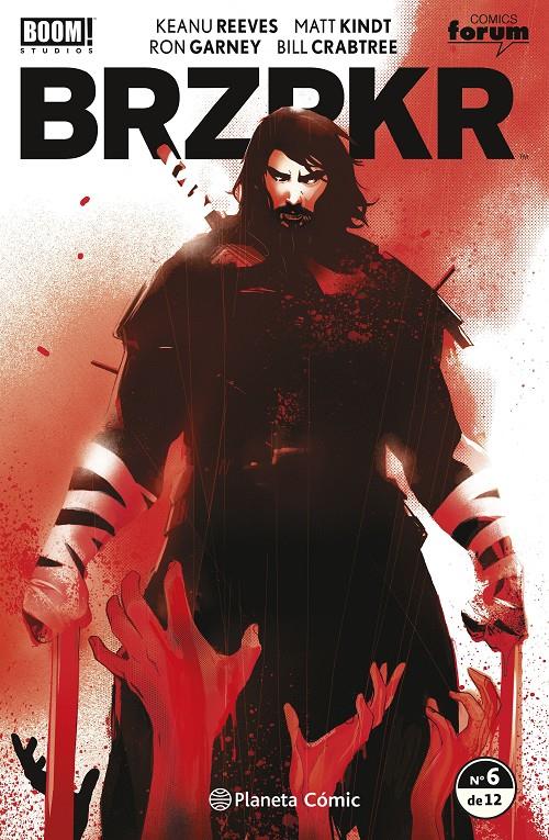 BRZRKR Nº 06/12 | 9788411120128 | REEVES, KEANU/KINDT, MATT/GARNEY, RON | Llibreria La Font de Mimir - Llibreria online Barcelona - Comprar llibres català i castellà