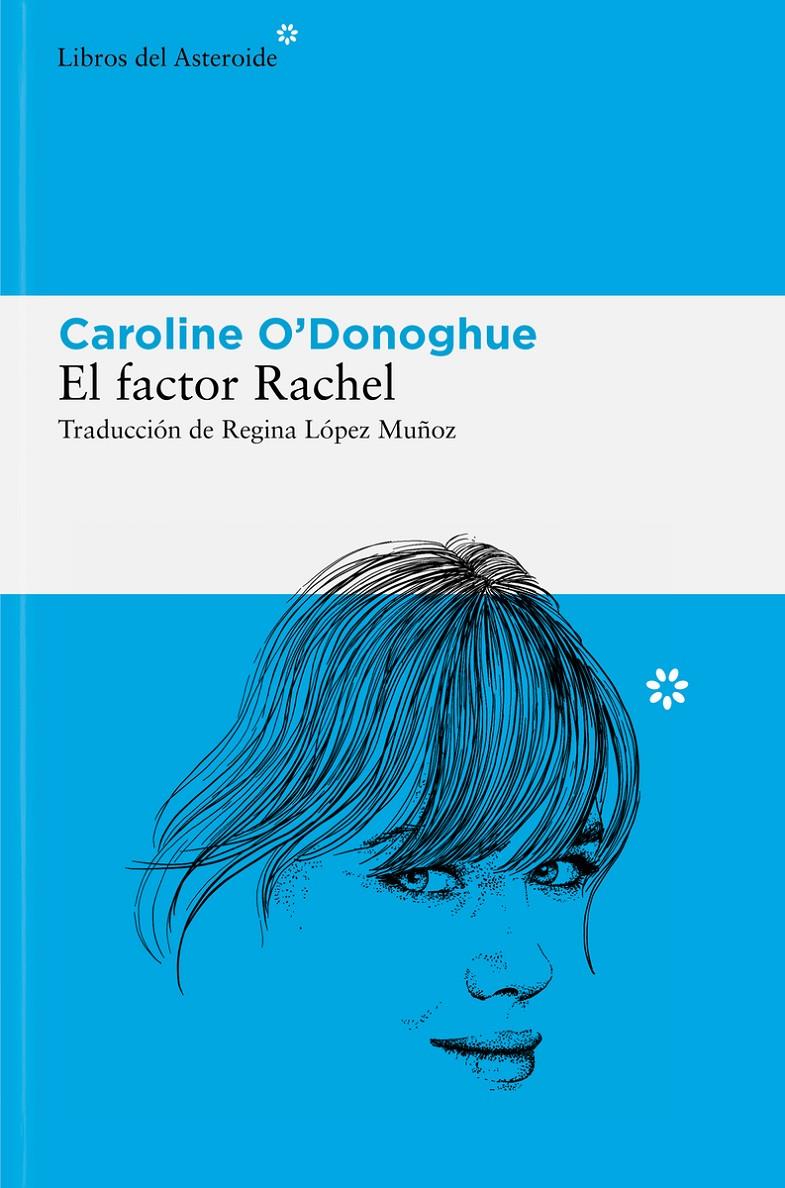 EL FACTOR RACHEL | 9788410178120 | O'DONOGHUE, CAROLINE | Llibreria La Font de Mimir - Llibreria online Barcelona - Comprar llibres català i castellà