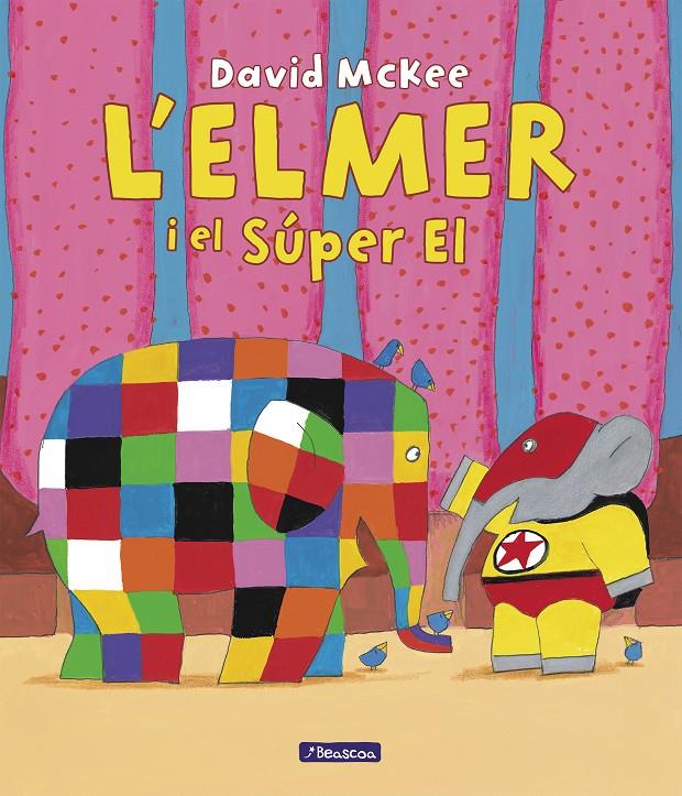 L'ELMER. UN CONTE - L'ELMER I EL SÚPER EL | 9788448867041 | MCKEE, DAVID | Llibreria La Font de Mimir - Llibreria online Barcelona - Comprar llibres català i castellà