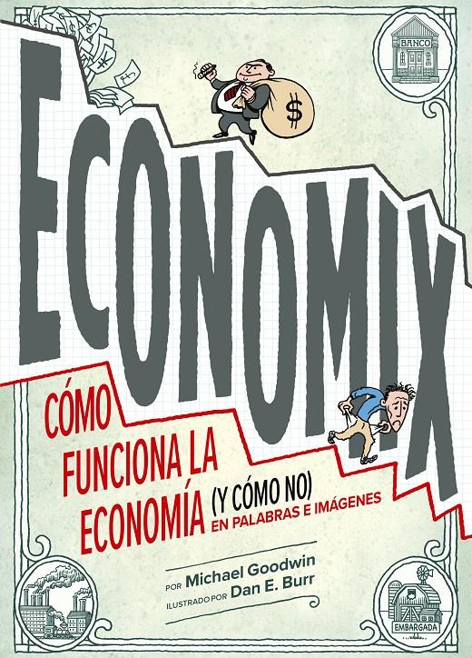 ECONOMIX | 9788419875280 | GOODWIN, MICHAEL | Llibreria La Font de Mimir - Llibreria online Barcelona - Comprar llibres català i castellà