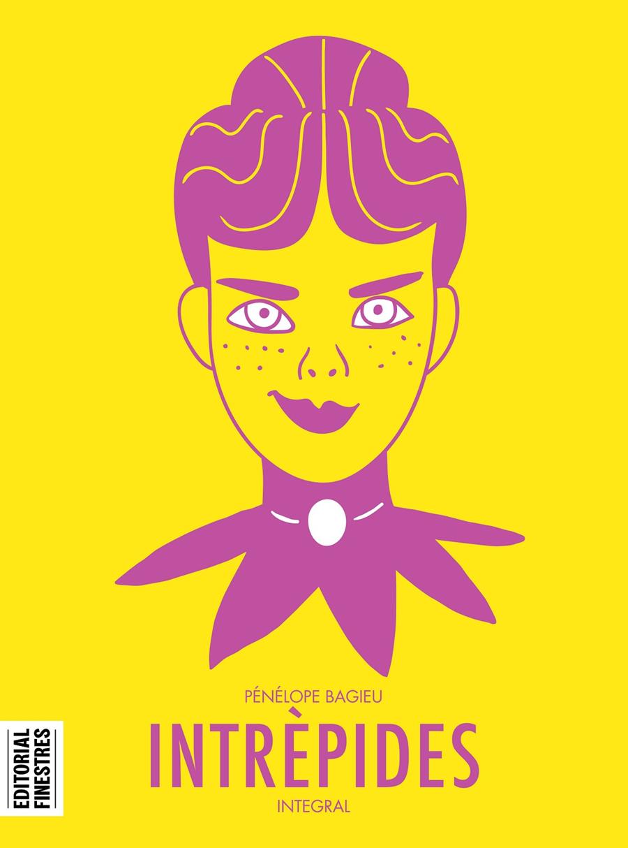 INTRÈPIDES | 9788412426106 | BAGIEU, PÉNÉLOPE | Llibreria La Font de Mimir - Llibreria online Barcelona - Comprar llibres català i castellà