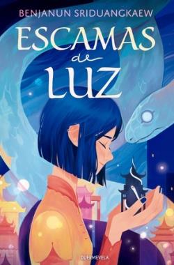 ESCAMAS DE LUZ | 9788412572582 | SRIDUANGKAEW, BENJANUN | Llibreria La Font de Mimir - Llibreria online Barcelona - Comprar llibres català i castellà