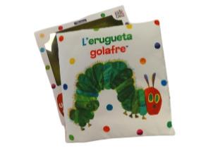 L'ERUGUETA GOLAFRE. UN LLIBRE DE TELA PER ABRAÇAR (COL·LECCIÓ ERIC CARLE) | 9788448866303 | CARLE, ERIC | Llibreria La Font de Mimir - Llibreria online Barcelona - Comprar llibres català i castellà