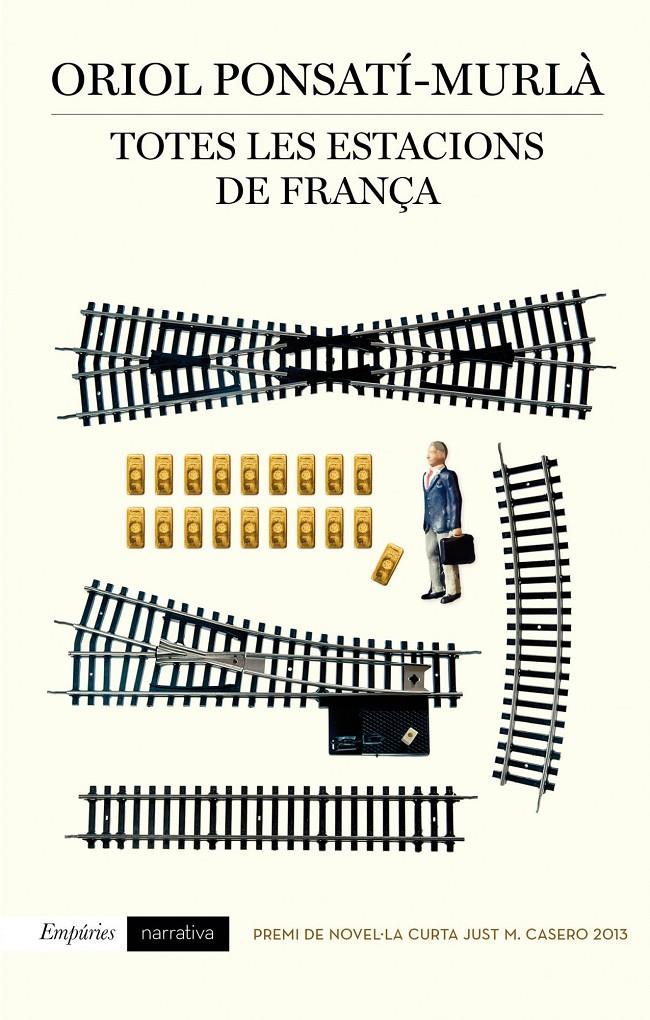 TOTES LES ESTACIONS DE FRANÇA | 9788497879354 | PONSATÍ-MURLÀ, ORIOL | Llibreria La Font de Mimir - Llibreria online Barcelona - Comprar llibres català i castellà