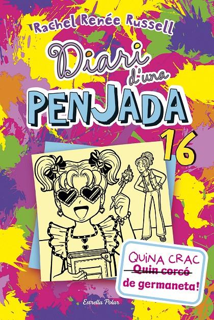 DIARI D'UNA PENJADA 16. QUINA CRAC DE GERMANETA! | 9788413899534 | RUSSELL, RACHEL RENÉE | Llibreria La Font de Mimir - Llibreria online Barcelona - Comprar llibres català i castellà