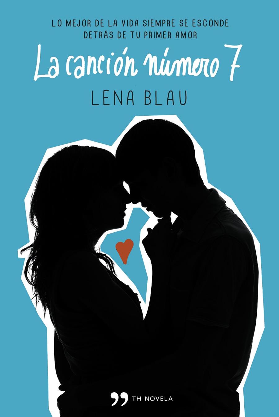 CANCION NUMERO 7 LA | 9788499983356 | BLAU LENA | Llibreria La Font de Mimir - Llibreria online Barcelona - Comprar llibres català i castellà