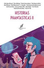 HISTORIAS PHANTASTICAS II | 9788412881301 | VVAA | Llibreria La Font de Mimir - Llibreria online Barcelona - Comprar llibres català i castellà