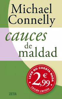 CAUCES DE MALDAD ZB | 9788498725490 | CONNELLY,MICHAEL | Llibreria La Font de Mimir - Llibreria online Barcelona - Comprar llibres català i castellà