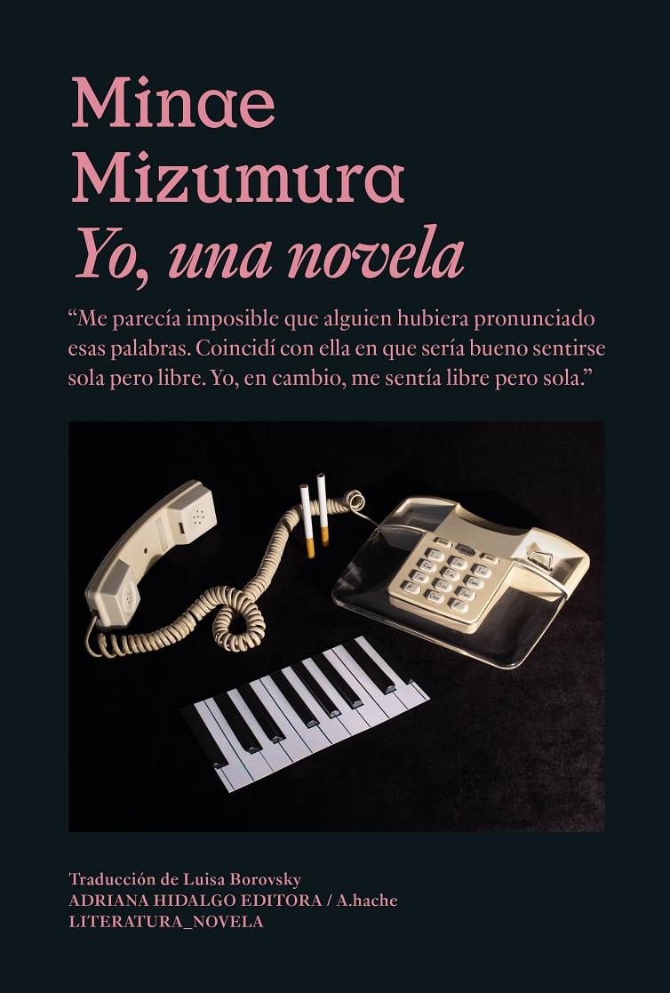 YO, UNA NOVELA | 9788419208132 | MIZUMURA, MINAE | Llibreria La Font de Mimir - Llibreria online Barcelona - Comprar llibres català i castellà