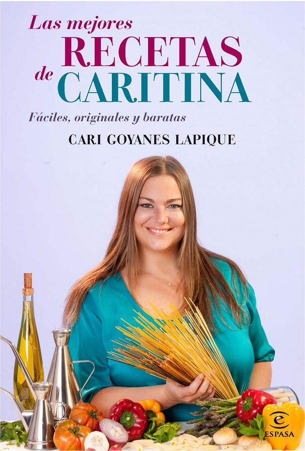 LAS RECETAS DE CARITINA | 9788467037098 | CARITINA GOYANES | Llibreria La Font de Mimir - Llibreria online Barcelona - Comprar llibres català i castellà