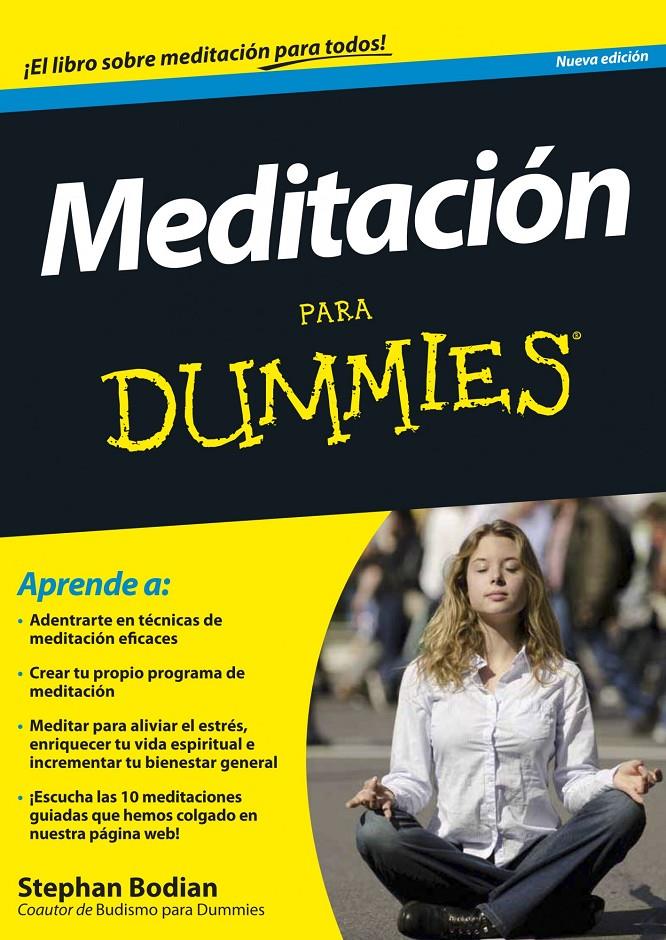 MEDITACION PARA DUMMIES | 9788432901324 | STEPHAN BODIAN | Llibreria La Font de Mimir - Llibreria online Barcelona - Comprar llibres català i castellà