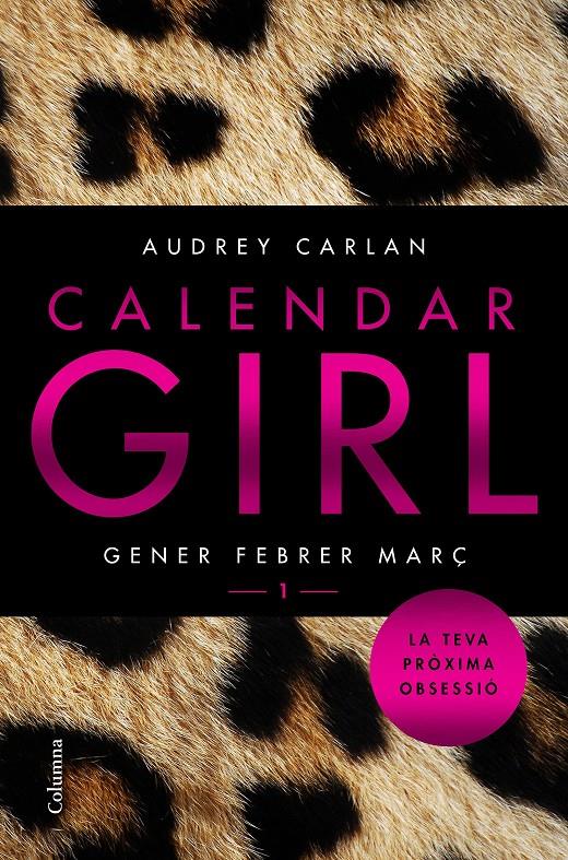 CALENDAR GIRL 1 (CATALÀ) | 9788466421065 | AUDREY CARLAN | Llibreria La Font de Mimir - Llibreria online Barcelona - Comprar llibres català i castellà