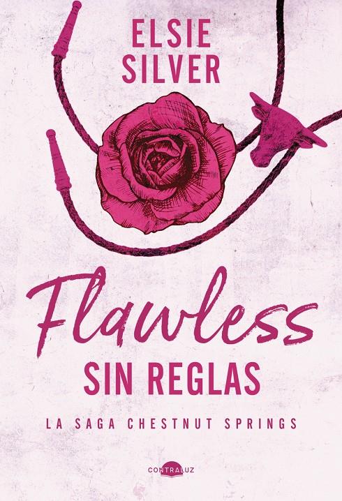 FLAWLESS: SIN REGLAS | 9788419822321 | SILVER, ELSIE | Llibreria La Font de Mimir - Llibreria online Barcelona - Comprar llibres català i castellà