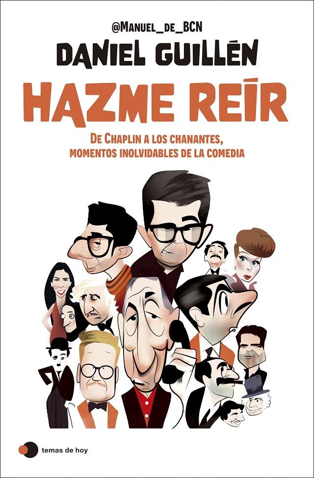 HAZME REÍR | 9788419812766 | GUILLÉN HIDALGO, DANIEL | Llibreria La Font de Mimir - Llibreria online Barcelona - Comprar llibres català i castellà