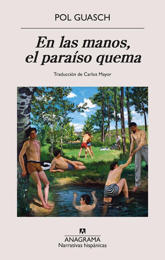 EN LAS MANOS, EL PARAÍSO QUEMA | 9788433924384 | GUASCH, POL | Llibreria La Font de Mimir - Llibreria online Barcelona - Comprar llibres català i castellà