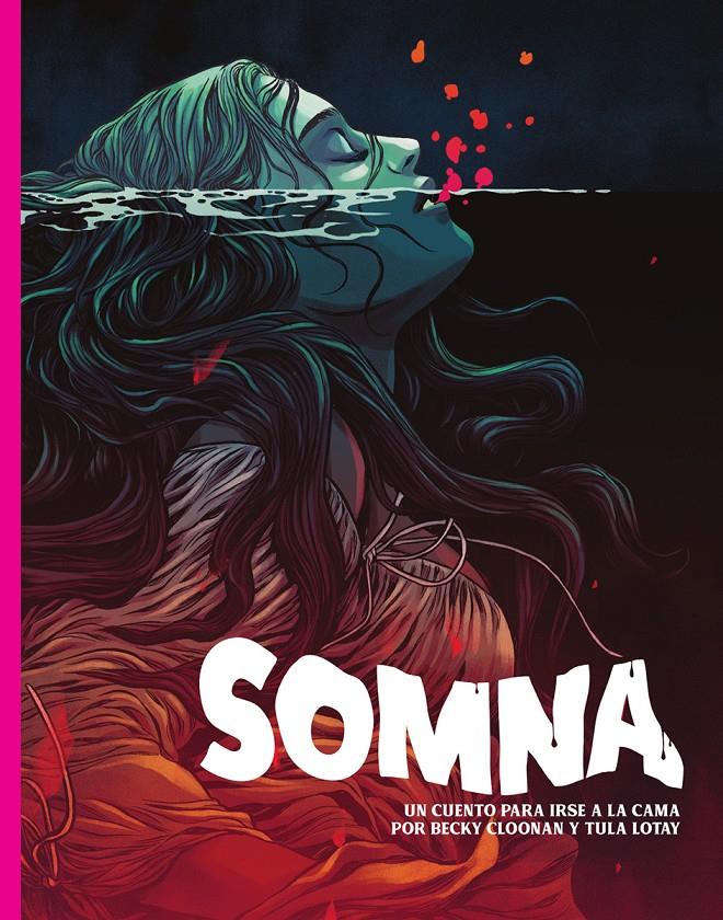 SOMNA | 9788467973822 | BECKY CLOONAN/TULA LOTAY | Llibreria La Font de Mimir - Llibreria online Barcelona - Comprar llibres català i castellà