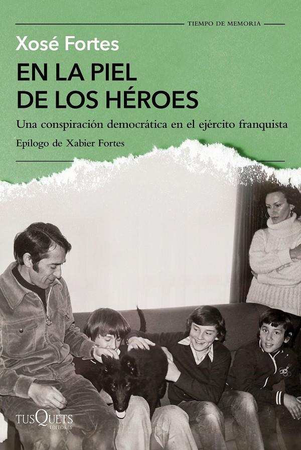 EN LA PIEL DE LOS HÉROES | 9788411075244 | FORTES, XOSÉ | Llibreria La Font de Mimir - Llibreria online Barcelona - Comprar llibres català i castellà